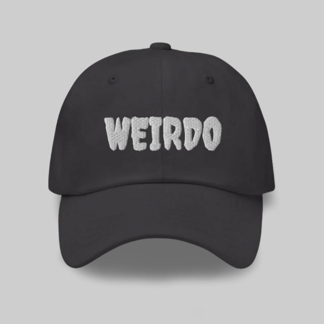 Weirdos United: WEIRDO- Embroidered Dad Hat