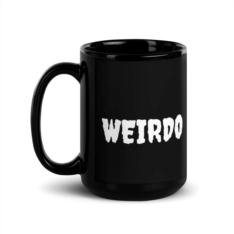 Weirdos-United: WEIRDO Black Glossy Mug